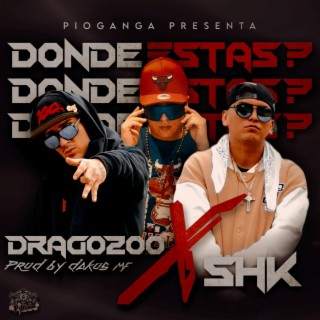 Donde Estas? ft. Drago200 lyrics | Boomplay Music