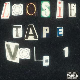 A LOOSIE TAPE, Vol. 1