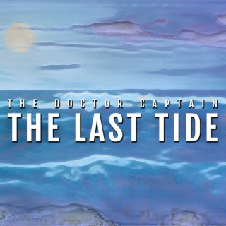 The Last Tide