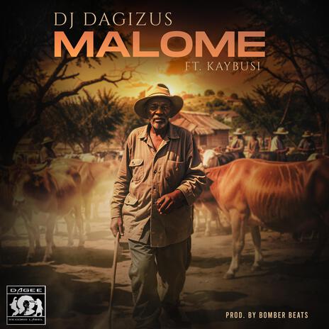 Malome ft. KayBusi | Boomplay Music