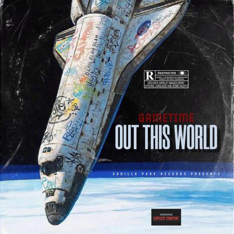 Out This World ft. 23Gonzo | Boomplay Music