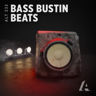 Bass Bustin Beats