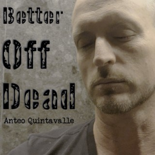 Better off Dead