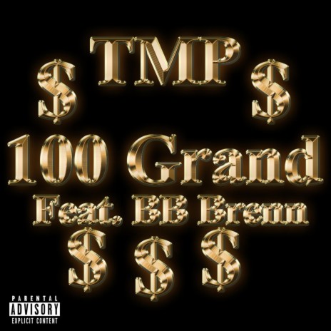100 Grand ft. BB Brenn | Boomplay Music