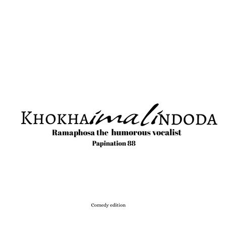 Khokha imali ndoda ft. Papination 88 | Boomplay Music