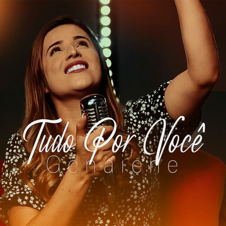 Tudo por Você | Boomplay Music