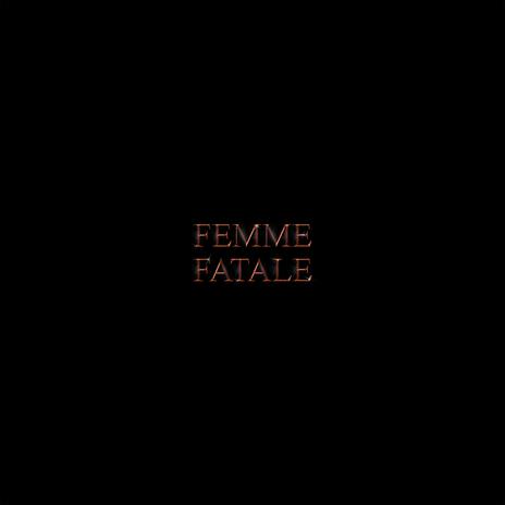 Femme Fatale