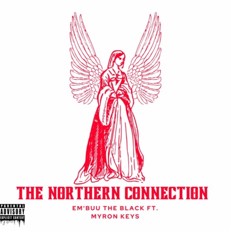 The Northern Connection ft. Myron Keys | Boomplay Music