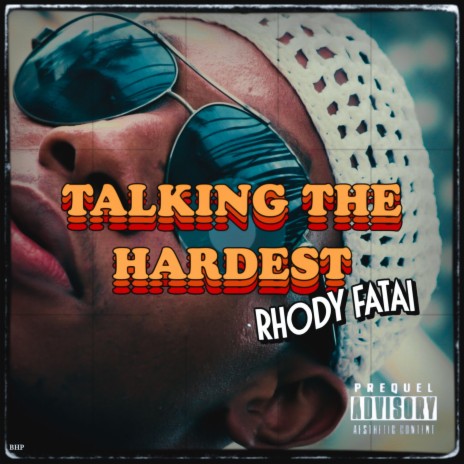 TALKING THE HARDEST | Boomplay Music