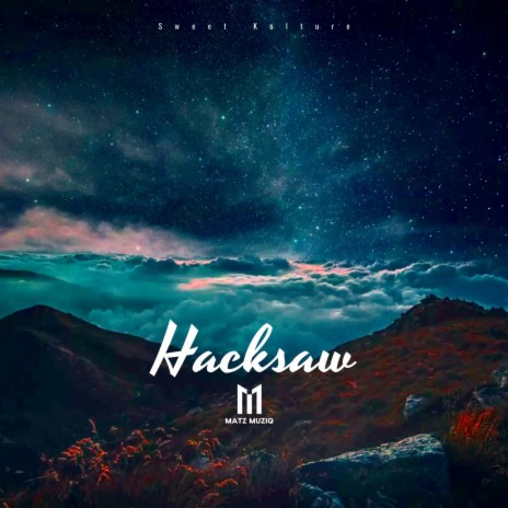 Hacksaw | Boomplay Music