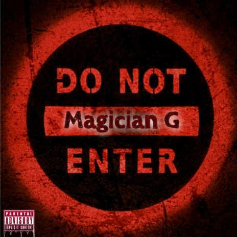 Do Not Enter | Boomplay Music