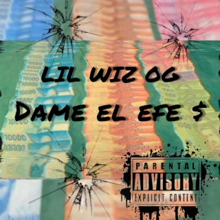 DAME EL EFE $