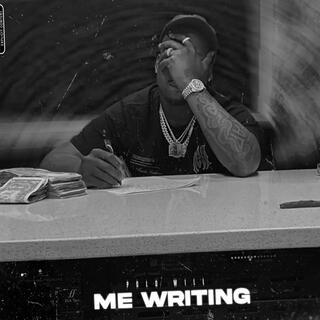 Me Writing