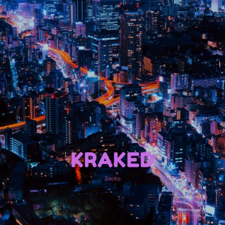 Kraked | Boomplay Music