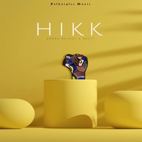 Hikk ft. Ravit Music | Boomplay Music