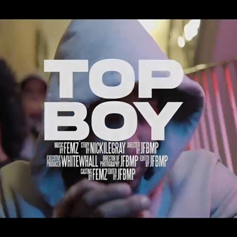 Top Boy | Boomplay Music