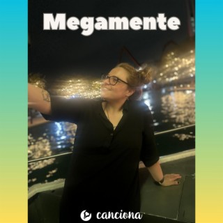 Megamente