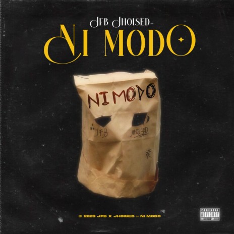 Ni Modo ft. Jhoised | Boomplay Music