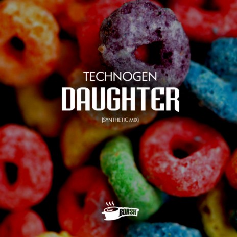 Daughter (Synthetic Mix) | Boomplay Music
