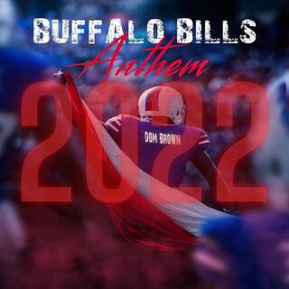 Buffalo Bills Anthem (2022) lyrics | Boomplay Music