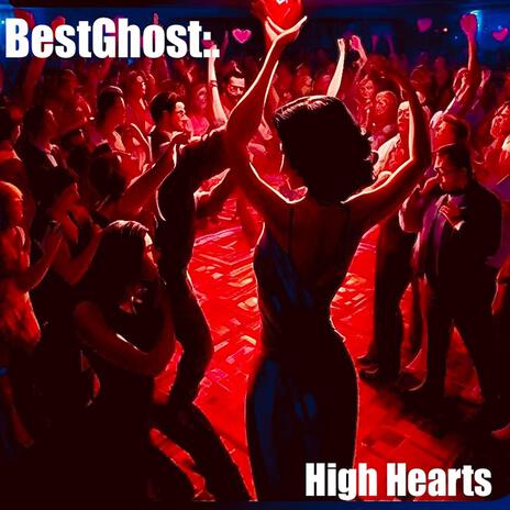 High Hearts | Boomplay Music