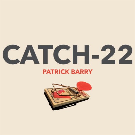 Catch-22 | Boomplay Music