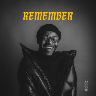 Remember lyrics | Boomplay Music