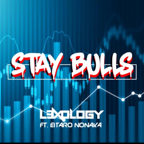 Stay Bulls ft. Eitaro Nonaka | Boomplay Music