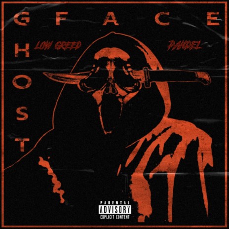 GHOSTFACE ft. Pandel | Boomplay Music