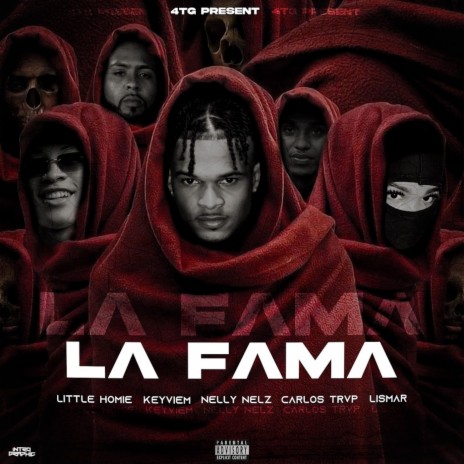La Fama ft. Lismar, Keyviem, Nelly Nelz & Carlos Trvp | Boomplay Music
