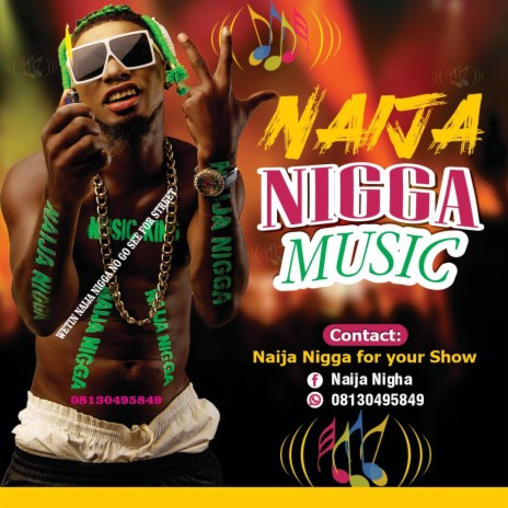 Naija Nigga Music | Boomplay Music