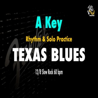 Texas Blues in A (Slow Blues Rhythm & Solo Practice Jam Track)