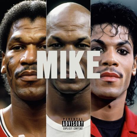 Mike | Boomplay Music