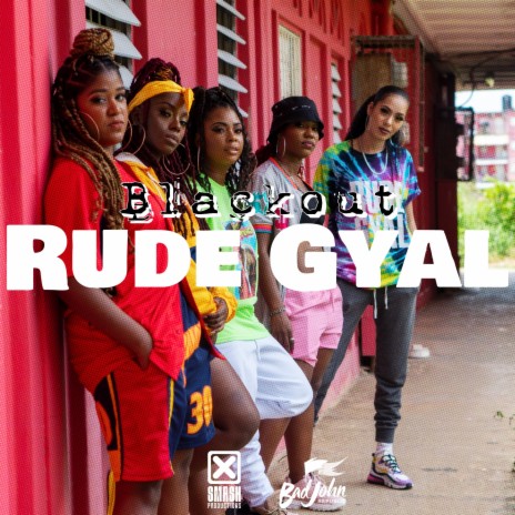 Rude Gyal | Boomplay Music