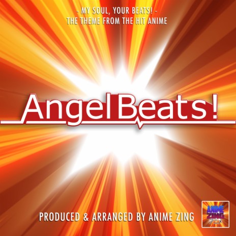 Your Soul, Your Beats! (From Angel Beats!)