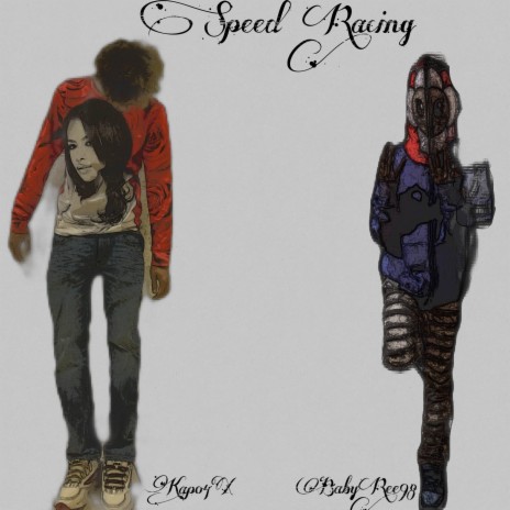 SR! (Speed Racing) ft. BabyRee98 | Boomplay Music