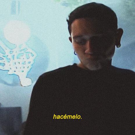 HACÉMELO | Boomplay Music