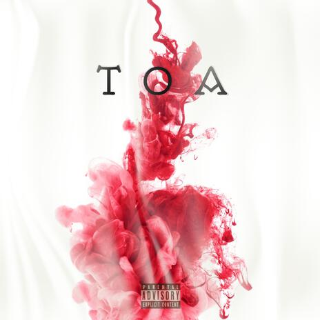 TOA | Boomplay Music