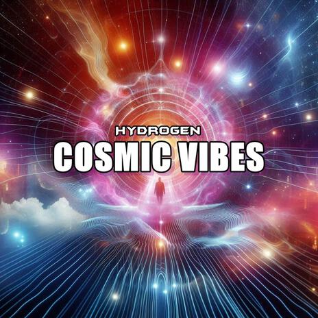 Cosmic Vibes | Boomplay Music