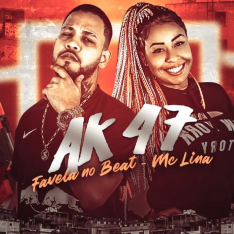 Ak47 ft. Mc Lina | Boomplay Music