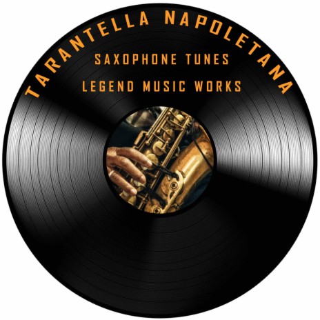Tarantella Napoletana (Tenor Saxophone)