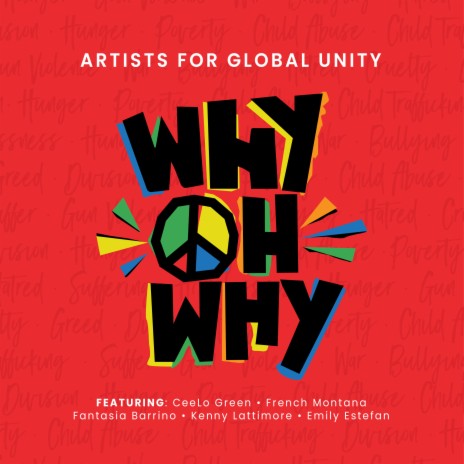 Why Oh Why ft. French Montana, CeeLo Green, Fantasia, Kenny Lattimore & Emily Estefan | Boomplay Music
