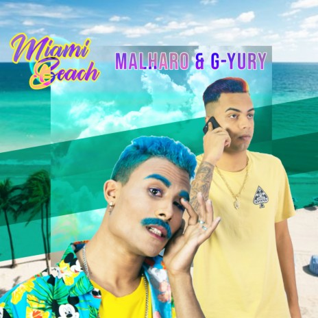 Miami Beach ft. G-Yury | Boomplay Music