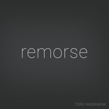 Remorse | Boomplay Music