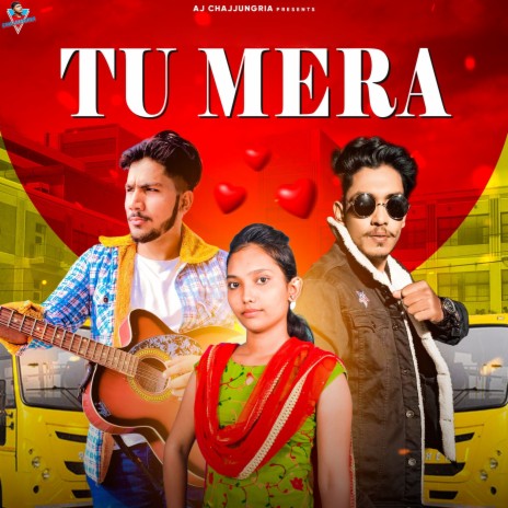 Tu Mera ft. Anjali Hooda & Chhaprolia Kapil | Boomplay Music