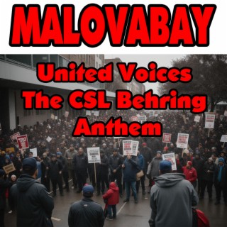 United Voices The CSL Behring Anthem