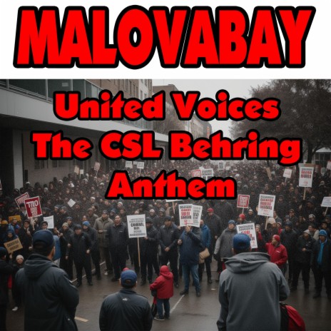 United Voices The CSL Behring Anthem | Boomplay Music