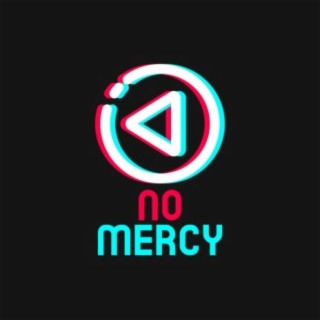 NoMercy