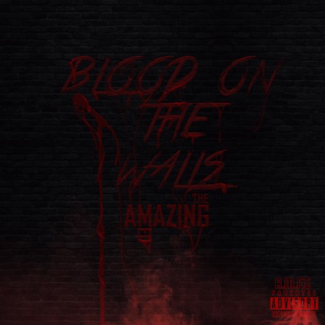 BloodOnTheWalls | Boomplay Music