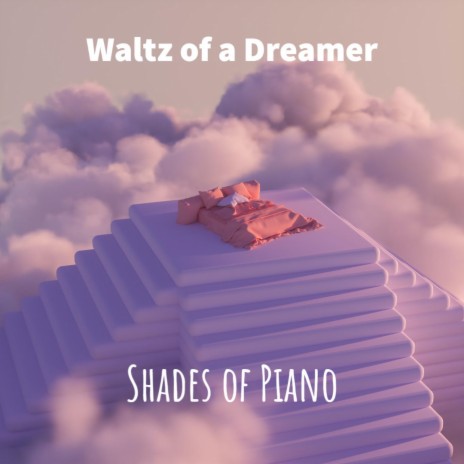 Waltz of a Dreamer